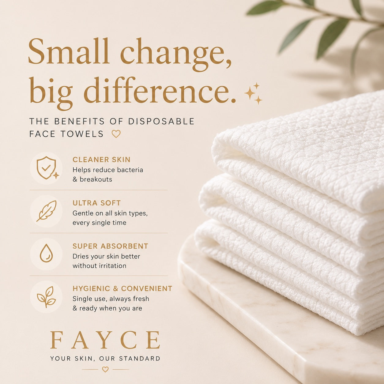 Stop using the same towel – FAYCE